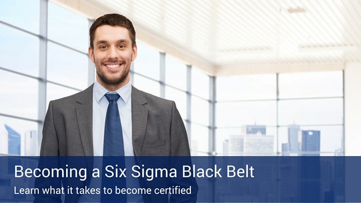 How to Become a Six Sigma Black Belt